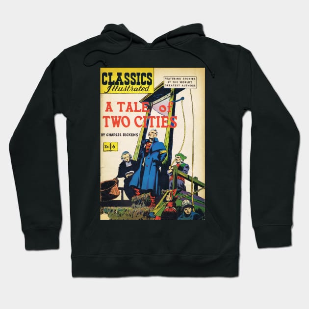 A Tale of Two Cities Charles Dickens Vintage Comic Book Cover Hoodie by buythebook86